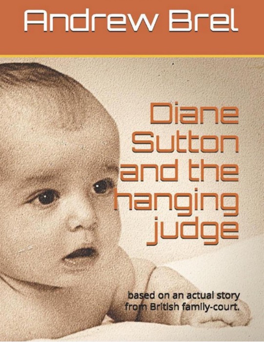 Diane Sutton and the Hanging Judge