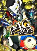 Persona 4 Golden: Official Game Guide - PerW Guide