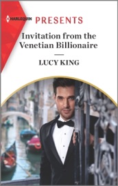 Invitation from the Venetian Billionaire - Lucy King by  Lucy King PDF Download
