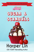 Sugar and Scandals - Harper Lin