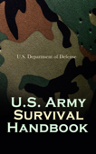 U.S. Army Survival Handbook - U.S. Department of Defense