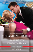 Melanie Milburne - Breaking the Playboy's Rules artwork