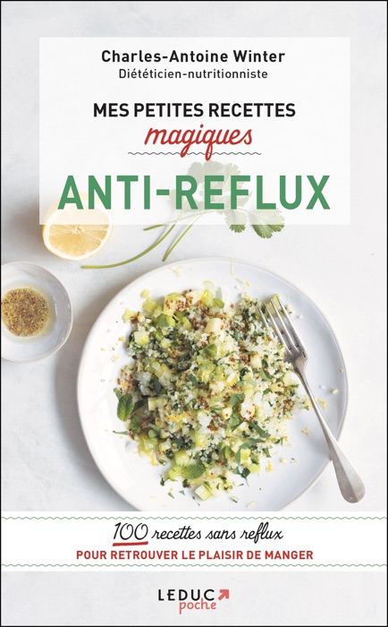 Mes petites recettes magiques antireflux