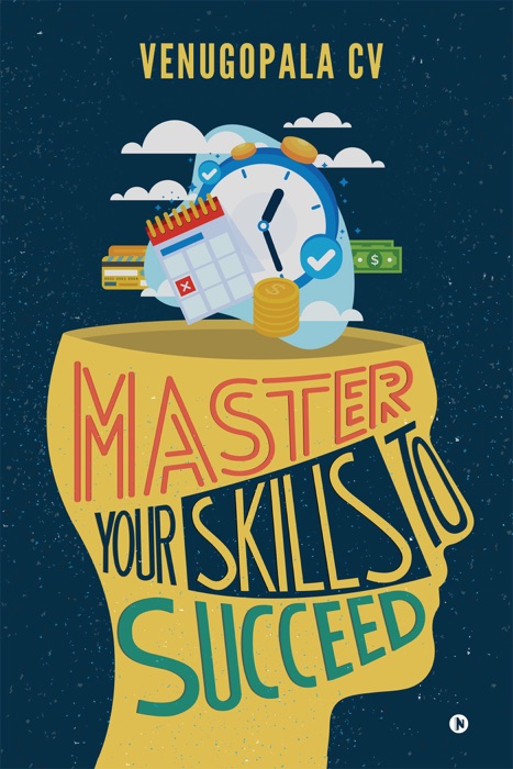 Master Your Skills to Succeed