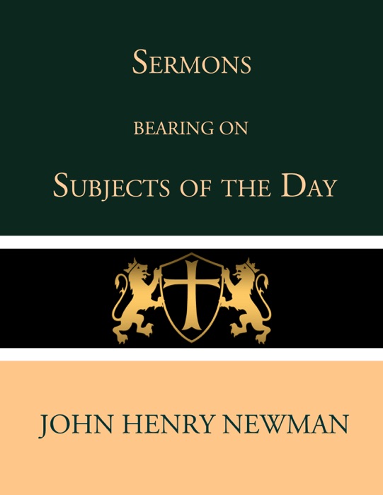 Sermons Bearing on the Subjects of the Day