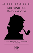 Sherlock Holmes - Der Bund der Rothaarigen und andere Detektivgeschichten - Arthur Conan Doyle