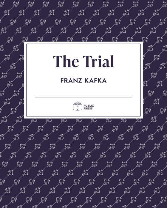 The Trial — Publix Press