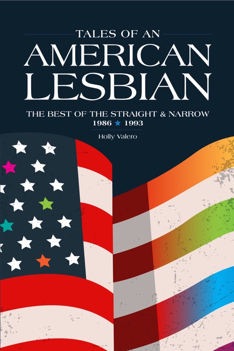 Tales of an American Lesbian