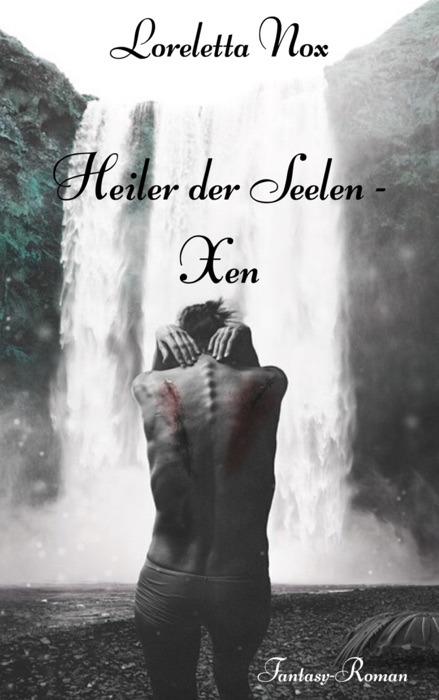 Heiler der Seelen - Xen