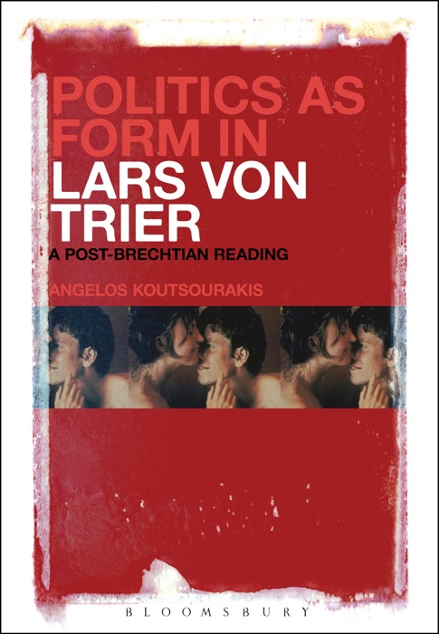 Politics as Form in Lars von Trier