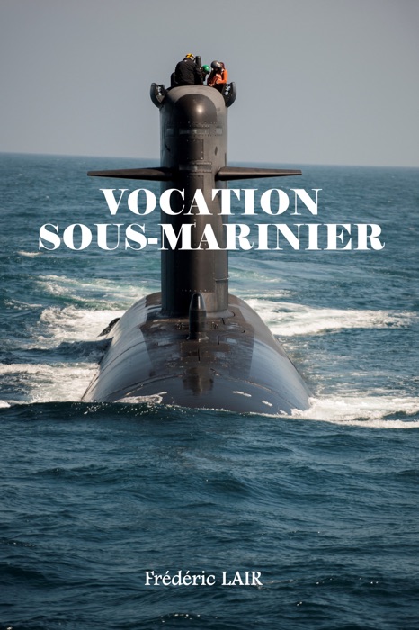 Vocation Sous-Marinier