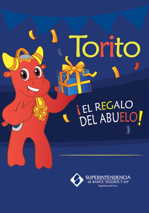 Torito El regalo del abuelo