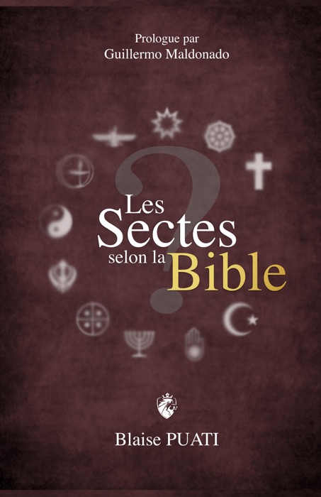 Les sectes selon la Bible