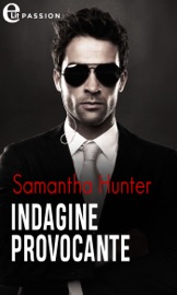 Indagine provocante (eLit) - Samantha Hunter by  Samantha Hunter PDF Download