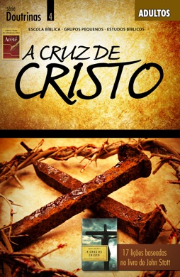 Capa do livro Cristo e a Cruz de John Stott