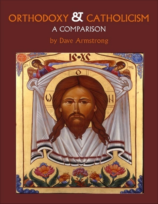 Orthodoxy & Catholicism: A Comparison