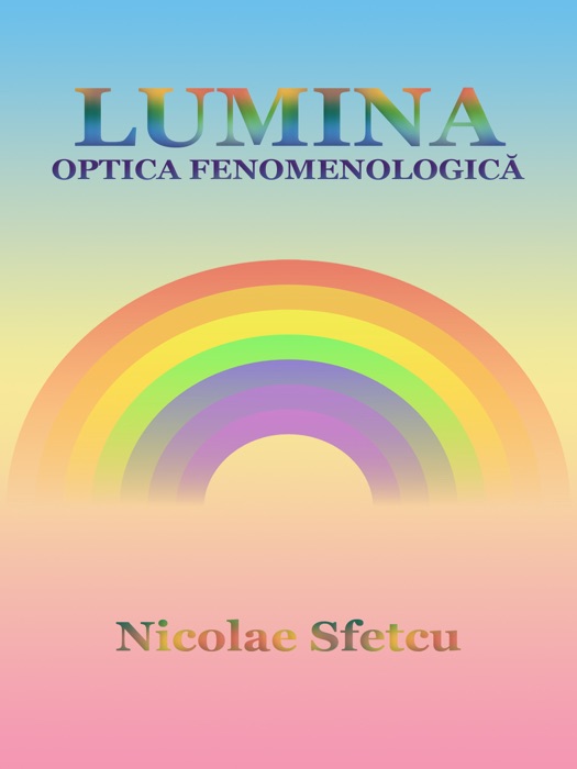 Lumina: Optica fenomenologică