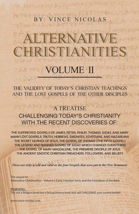 Alternative Christianities Volume Ii