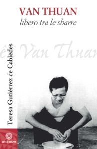 Van Thuan. Libero tra le sbarre Book Cover