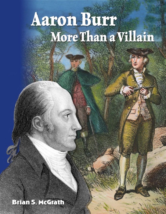 Aaron Burr: More Than a Villain: Read-along ebook