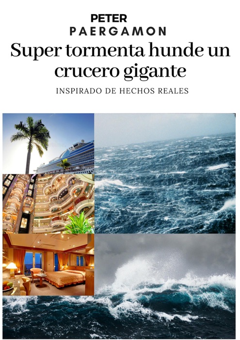 Super Tormenta hunde un crucero gigante