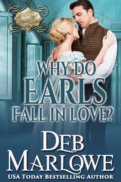 Why Do Earls Fall in Love