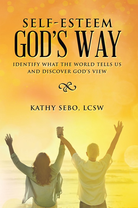 Self-Esteem God's Way