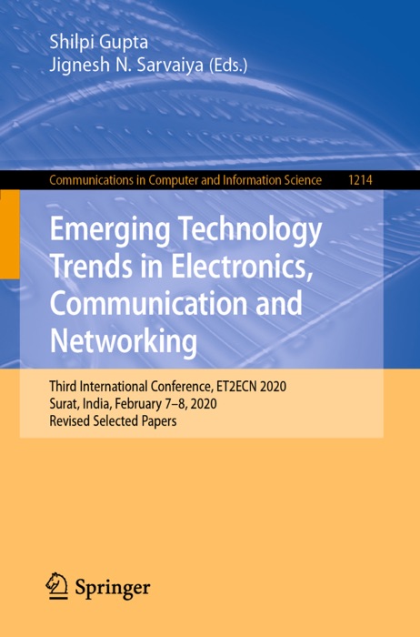 Emerging Technology Trends in Electronics, Communication and Networking