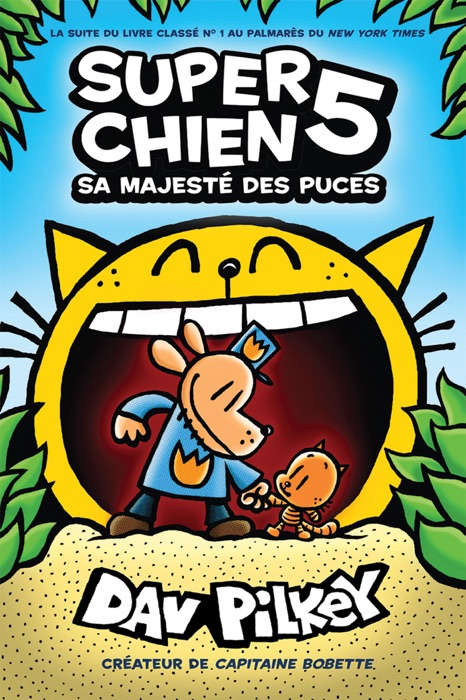 Super Chien : N° 5 - Sa Majesté des puces