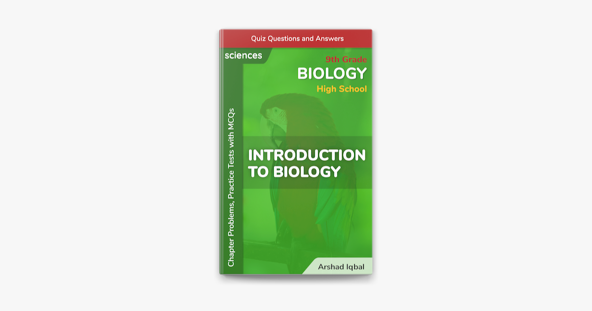 Introduction To Biology Multiple Choice Questions And Answers Mcqs Quiz Practice Tests Problems With Answer Key 9th Grade Biology Quick Study Guide Course Review On Apple Books