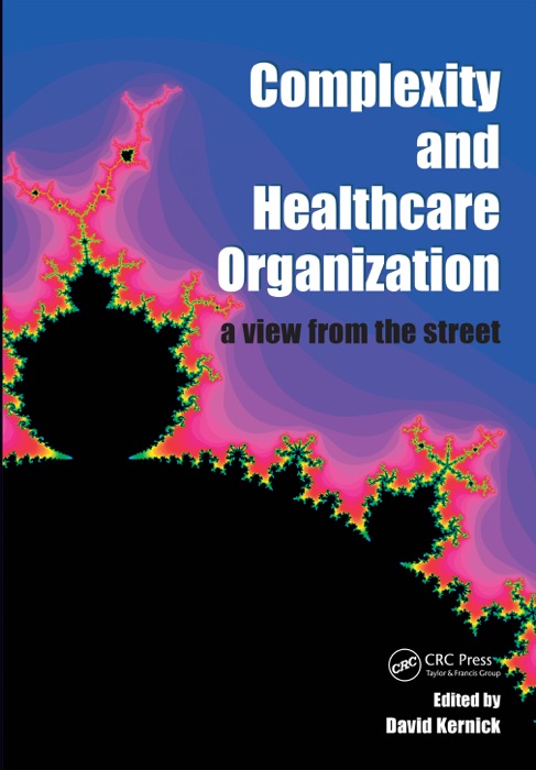 Complexity and Healthcare Organization