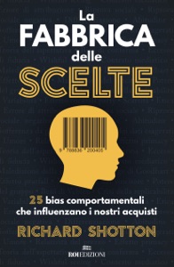 La fabbrica delle scelte Book Cover