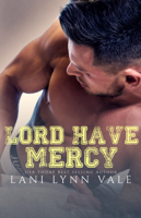 Lani Lynn Vale - Lord Have Mercy artwork