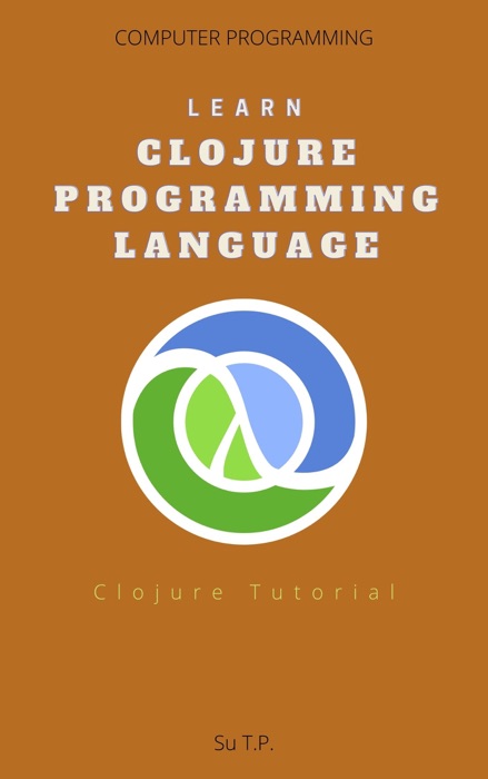 Learn Clojure Programming Language