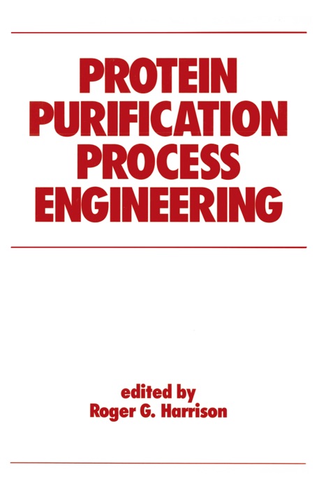 Protein Purification Process Engineering