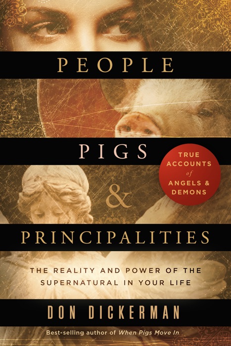 People, Pigs, and Principalities