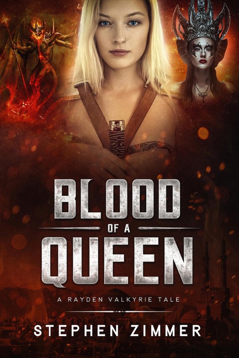 Blood of a Queen: A Rayden Valkyrie Tale