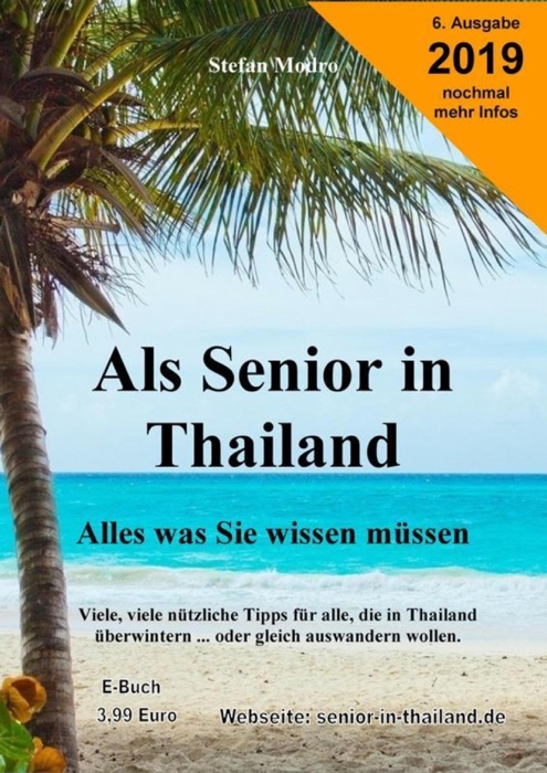 Als Senior in Thailand