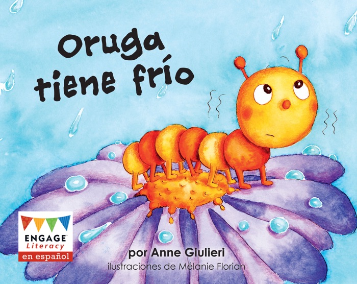 Oruga tiene frío