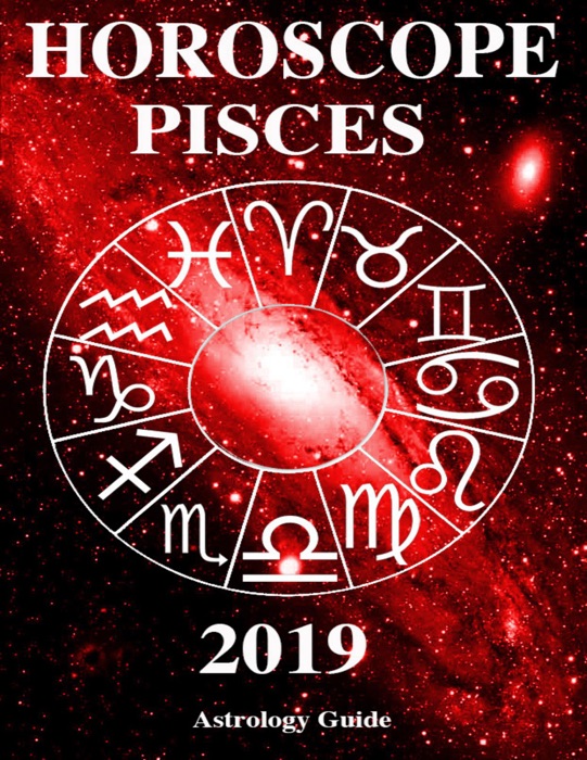 Horoscope 2019 - Pisces