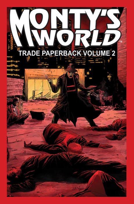 Monty's World TPB Volume 2