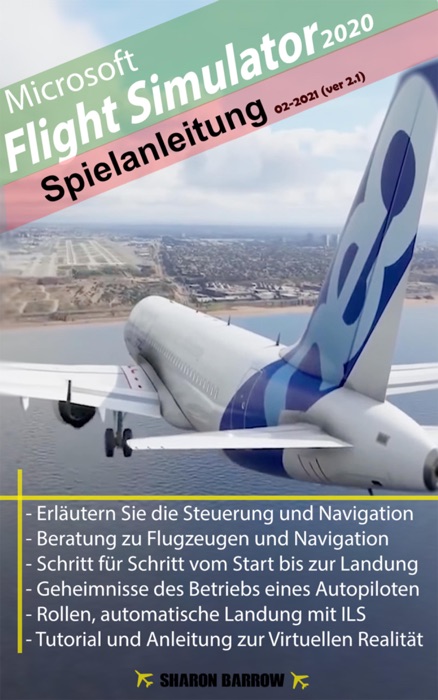 Microsoft Flight Simulator 2020 - Anleitung zum Spiel