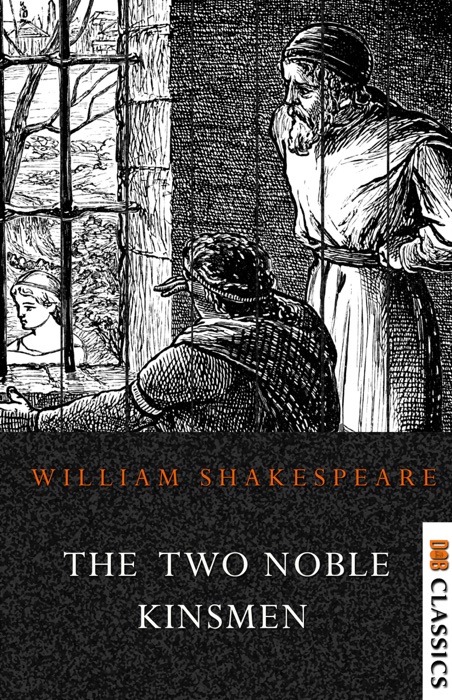 The Two Noble Kinsmen