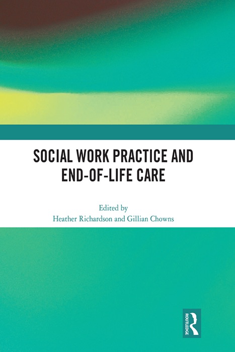 Social Work Practice and End-of-Life Care