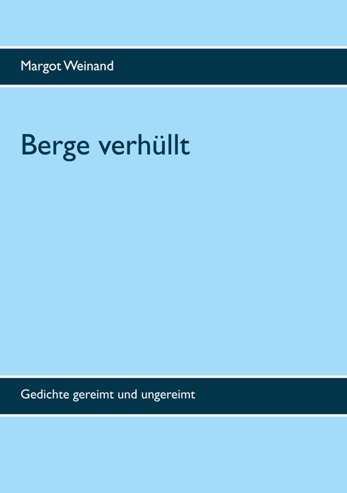 Berge verhüllt