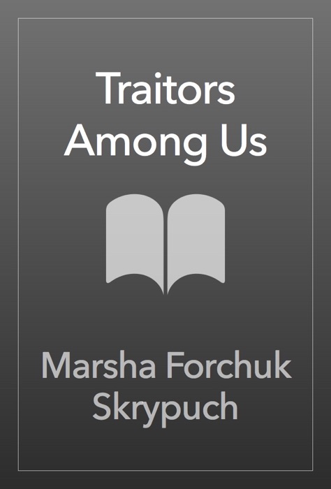 Traitors Among Us