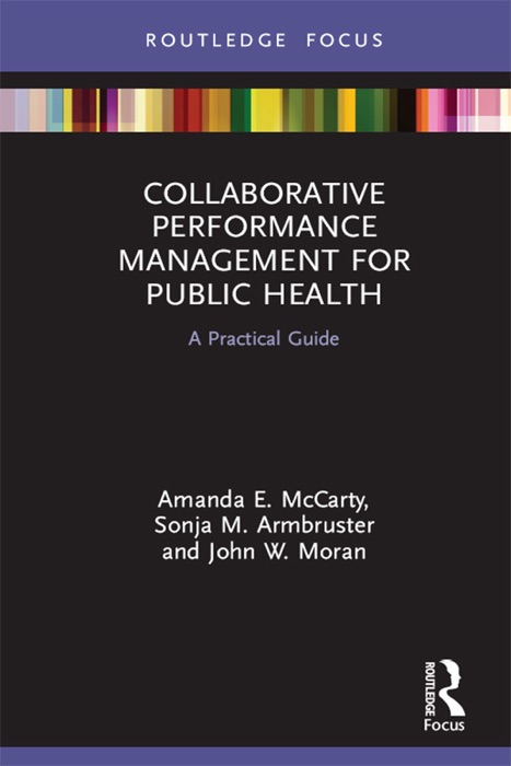 Collaborative Performance Management for Public Health