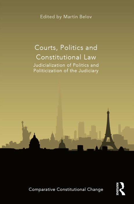 Courts, Politics and Constitutional Law