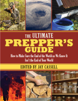 Jay Cassell - The Ultimate Prepper's Guide artwork
