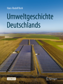Umweltgeschichte Deutschlands - Hans-Rudolf Bork